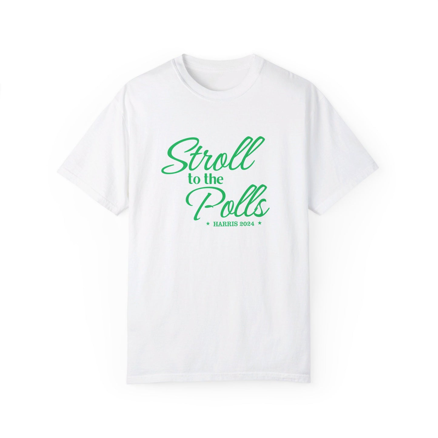 STROLL TO POLLS ALT  PINK Unisex Garment-Dyed T-shirt