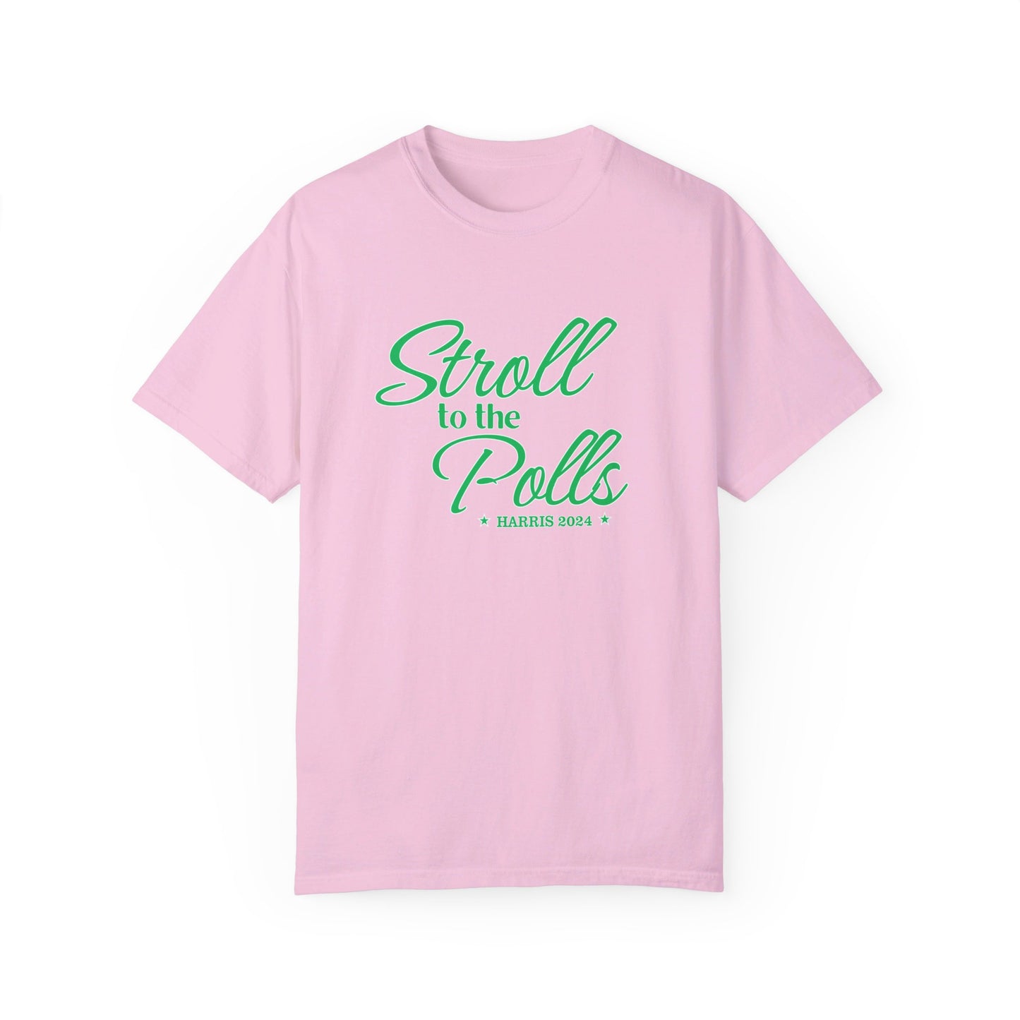 STROLL TO POLLS ALT  PINK Unisex Garment-Dyed T-shirt