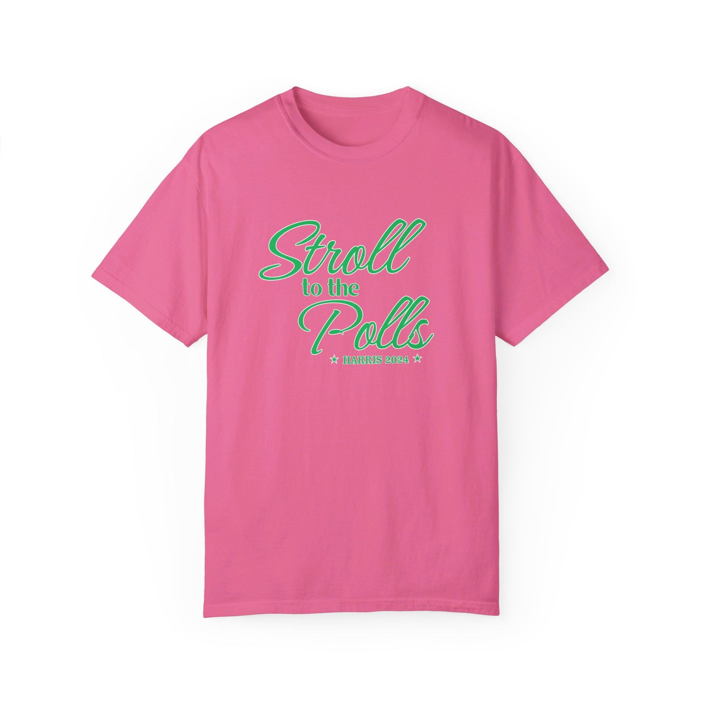 STROLL TO POLLS ALT  PINK Unisex Garment-Dyed T-shirt